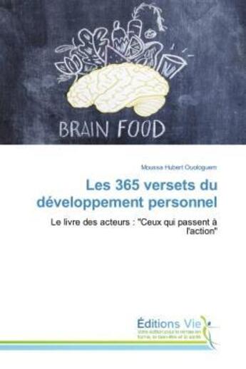 Couverture du livre « Les 365 versets du developpement personnel - le livre des acteurs : 