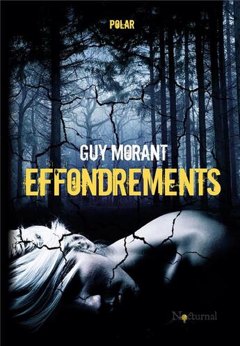 Couverture du livre « Effondrements » de Guy Morant aux éditions Bookelis