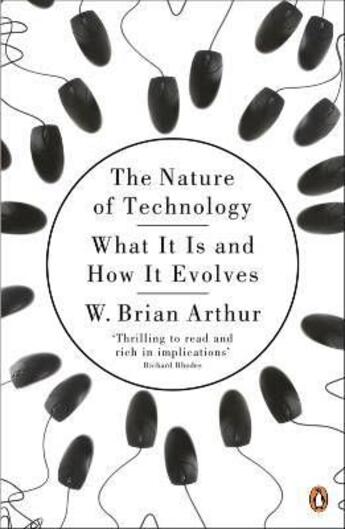 Couverture du livre « The nature of technology: what it is and how it evolves » de W. Brian Arthur aux éditions Adult Pbs