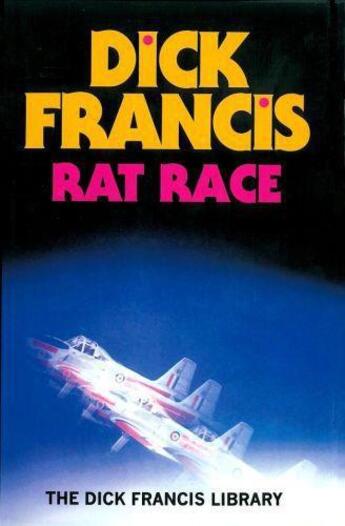 Couverture du livre « Rat Race » de Dick Francis aux éditions Penguin Books Ltd Digital