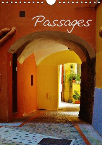 Couverture du livre « Passages calendrier mural 2018 din a4 vertical - passages et traverses dans les » de Fabre D aux éditions Calvendo