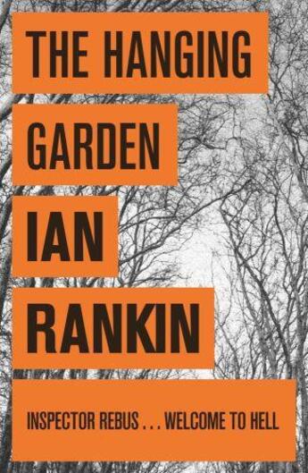 Couverture du livre « THE HANGING GARDEN » de Ian Rankin aux éditions Orion Digital