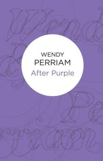 Couverture du livre « After Purple » de Perriam Wendy aux éditions Macmillan Bello Digital
