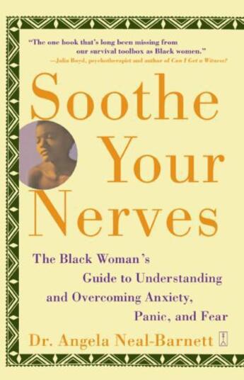 Couverture du livre « Soothe Your Nerves » de Neal-Barnett Angela aux éditions Touchstone