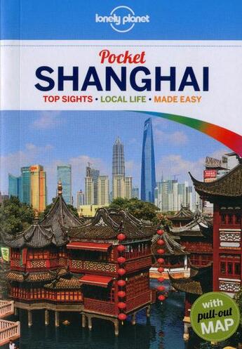 Couverture du livre « Shanghai (3e édition) » de Pitts Christopher aux éditions Lonely Planet France