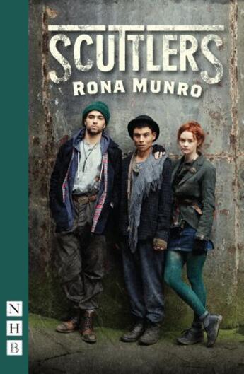 Couverture du livre « Scuttlers (NHB Modern Plays) » de Munro Rona aux éditions Hern Nick Digital