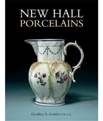 Couverture du livre « New hall porcelains » de Godden aux éditions Acc Art Books