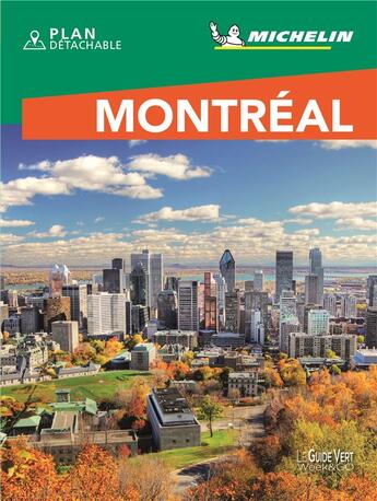 Couverture du livre « Le guide vert week-end ; Montréal » de Collectif Michelin aux éditions Michelin