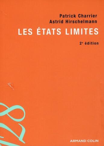 Couverture du livre « Les états limites » de Patrick Charrier aux éditions Armand Colin