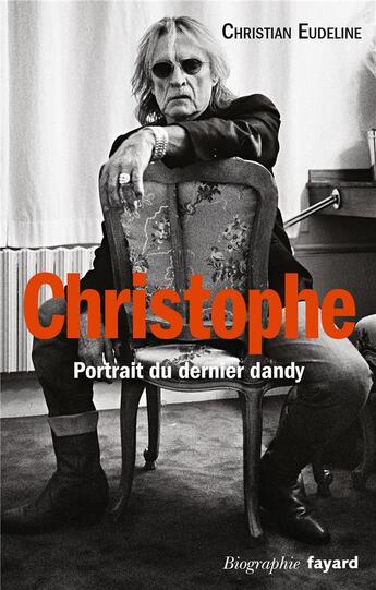 Couverture du livre « Christophe » de Christian Eudeline aux éditions Fayard