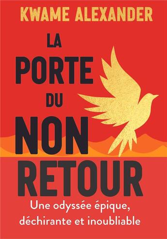 Couverture du livre « La porte du non-retour Tome 1 » de Kwame Alexander aux éditions Albin Michel