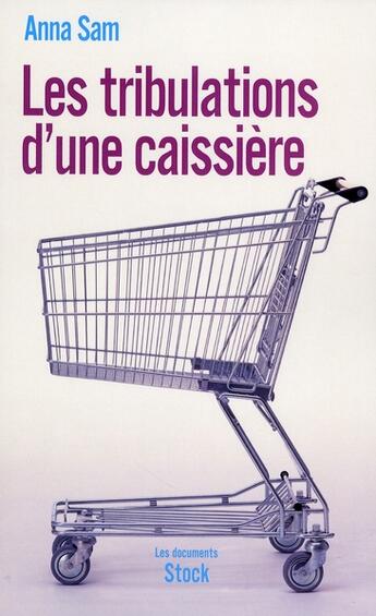 Couverture du livre « Les tribulations d'une caissière » de Sam-A aux éditions Stock