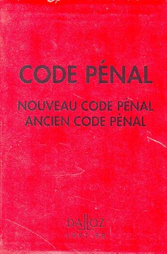 Couverture du livre « Code penal 1997-1998 » de  aux éditions Dalloz