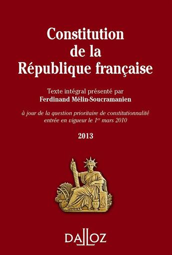 Couverture du livre « Constitution de la République française (édition 2013) » de Ferdinand Mélin-Soucramanien aux éditions Dalloz