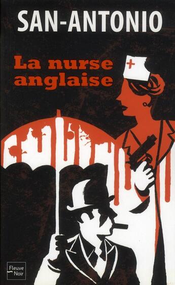 Couverture du livre « La nurse anglaise » de San-Antonio aux éditions Fleuve Editions