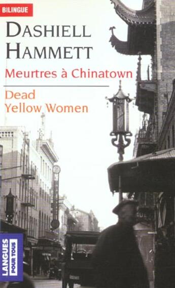 Couverture du livre « Meurtres a chinatown » de Dashiell Hammett aux éditions Langues Pour Tous