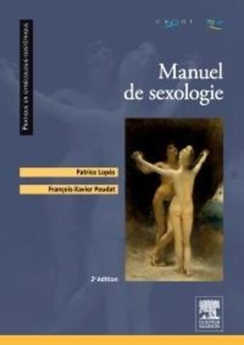 Couverture du livre « Manuel de sexologie » de Patrice Lopes aux éditions Elsevier-masson