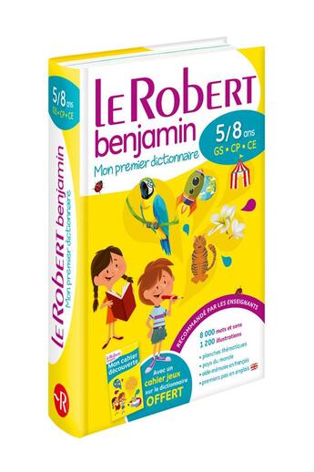 Couverture du livre « Mon premier dictionnaire Le Robert benjamin ; grande section, CP, CE, 5/8 ans » de  aux éditions Le Robert