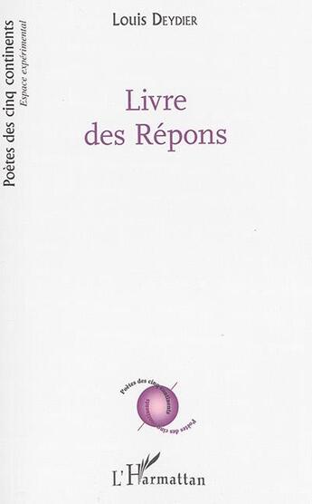 Couverture du livre « Livre des répons » de Louis Deydier aux éditions L'harmattan