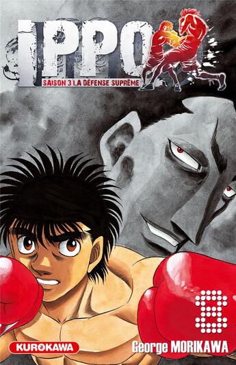 Couverture du livre « Ippo - saison 3 ; la défense suprême Tome 8 » de George Morikawa aux éditions Kurokawa