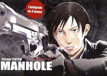 Couverture du livre « Manhole ; coffret ; intégrale Tome 1 à Tome 3 » de Tetsuya Tsutsui aux éditions Ki-oon