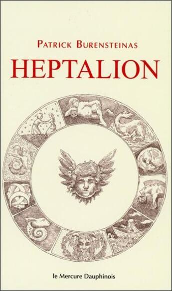 Couverture du livre « Heptalion » de Patrick Burensteinas aux éditions Mercure Dauphinois