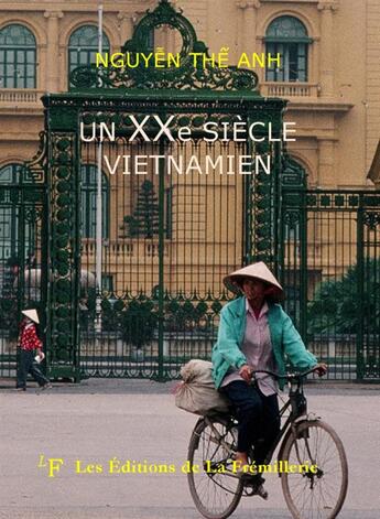 Couverture du livre « Un XXe siècle vietnamien » de Nguyen The Anh aux éditions La Fremillerie