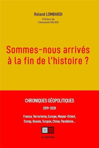 Couverture du livre « Chroniques géopolitiques (édition 2019/2020) » de Roland Lombardi aux éditions Va Press