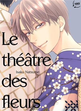 Couverture du livre « Le théâtre des fleurs Tome 7 » de Isaku Natsume aux éditions Taifu Comics