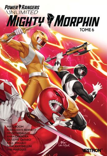 Couverture du livre « Power Rangers unlimited - mighty morphin Tome 6 » de Marguerite Bennett et Moisés Hidalgo et Mathew Groom et Anna Kekovsky Chandra aux éditions Vestron