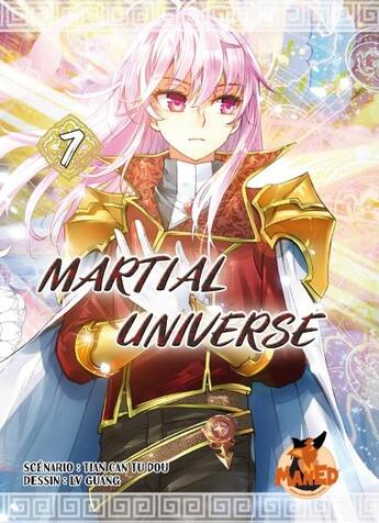 Couverture du livre « Martial universe Tome 7 » de Can Tu Dou Tian et Guang Lu aux éditions Editions Maho