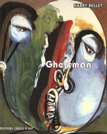 Couverture du livre « Ghertman » de Harry Bellet aux éditions Cercle D'art