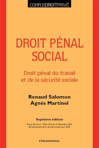 Couverture du livre « Droit pénal social (7e édition) » de Renaud Salomon et Agnes Martinel aux éditions Economica