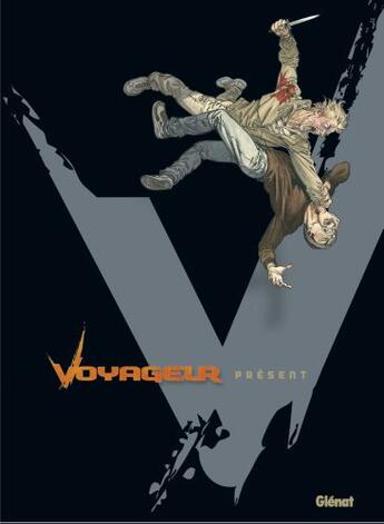 Couverture du livre « Voyageur ; présent t.4 » de Pierre Boisserie et Marc Bourgne et Eric Stalner et Juanjo Guarnido aux éditions Glenat