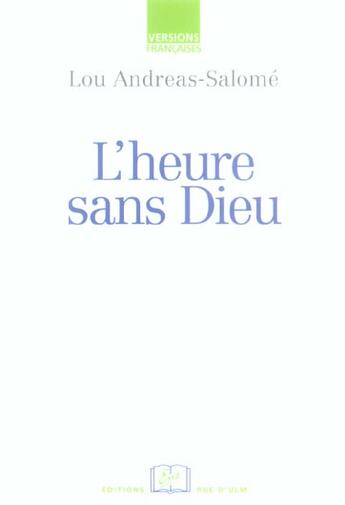 Couverture du livre « L' Heure sans Dieu : Et autres histoires pour enfants » de Lou Andreas-Salome aux éditions Rue D'ulm