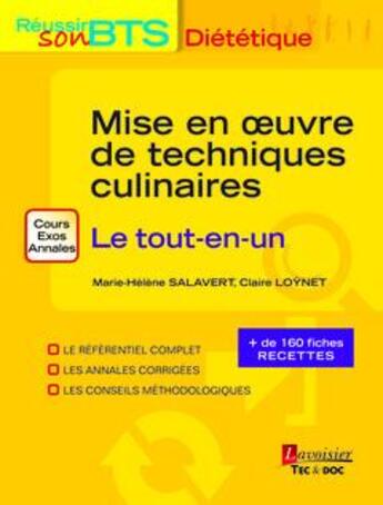 Couverture du livre « Mise en oeuvre des techniques culinaires ; le tout-en-un (2e édition) » de Cristian Carip et Marie-Helene Salavert aux éditions Tec Et Doc