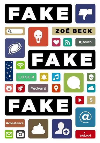 Couverture du livre « Fake ! fake ! fake ! » de Beck Zoe aux éditions Milan