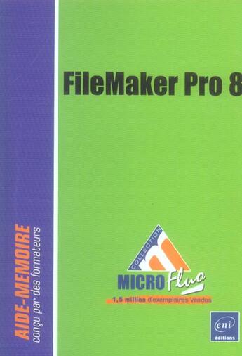 Couverture du livre « Filemaker pro 8 » de Catherine Guerois aux éditions Eni