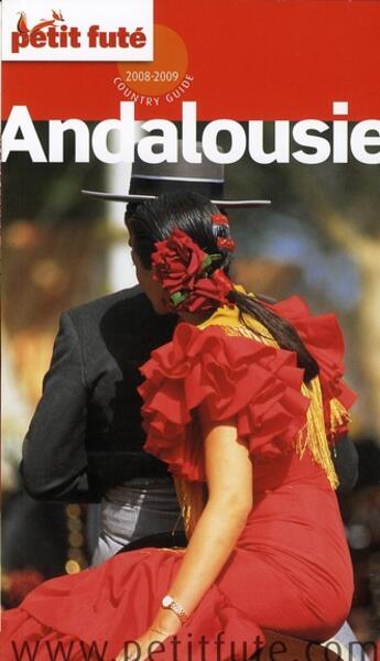 Couverture du livre « Andalousie (édition 2008) » de Collectif Petit Fute aux éditions Le Petit Fute