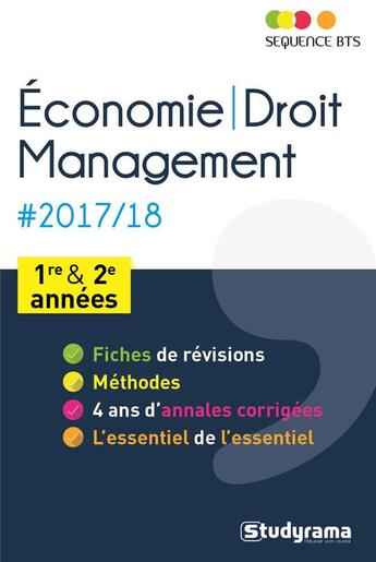 Couverture du livre « Séquence BTS ; économie-droit, management : BTS 1re et 2e années (édition 2017/2018) » de Patrick Simon aux éditions Breal