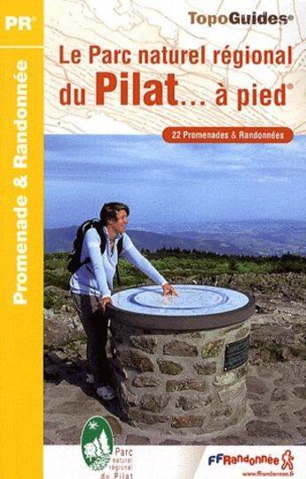 Couverture du livre « Le parc du Pilat...à pied » de  aux éditions Ffrp