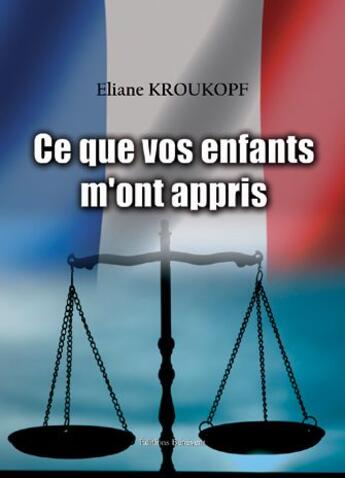 Couverture du livre « Ce que vos enfants m'ont appris » de Eliane Kroukopf aux éditions Benevent