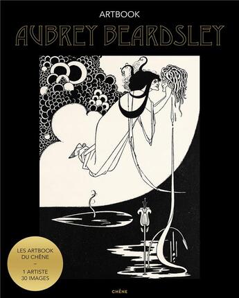 Couverture du livre « Artbook Aubrey Beardsley » de  aux éditions Chene