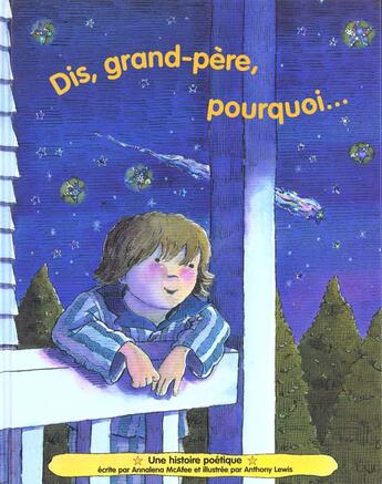 Couverture du livre « Dis grand-pere pourquoi » de Annalena Mcafee et Anthony Lewis aux éditions Quatre Fleuves