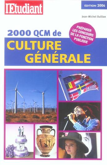 Couverture du livre « 2000 qcm de culture generale (2006) » de Jean-Michel Oullion aux éditions L'etudiant
