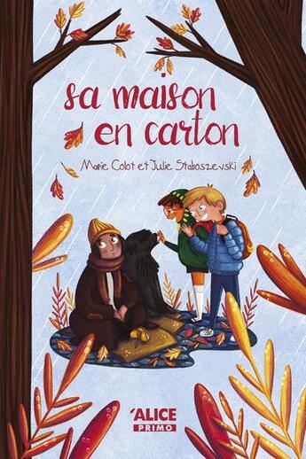 Couverture du livre « Sa maison en carton » de Marie Colot et Julie Staboszevski aux éditions Alice