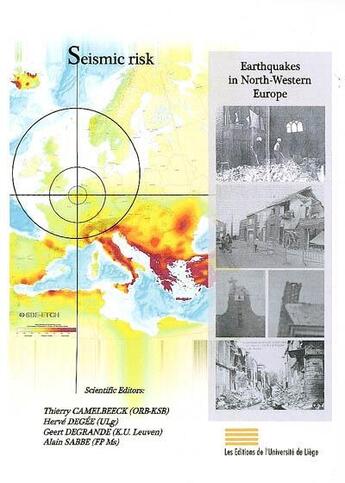 Couverture du livre « Seismic risk : earthquakes in North-Western Europe » de Thierry Camelbeeck aux éditions Pulg