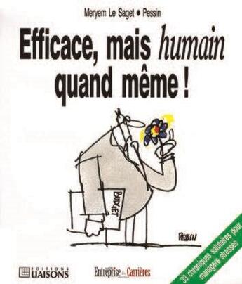 Couverture du livre « Effic Mais Humain Meme T1 » de Le Saget aux éditions Liaisons