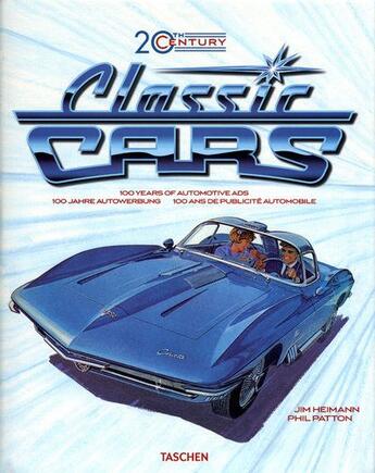 Couverture du livre « Classic cars » de Jim Heimann aux éditions Taschen