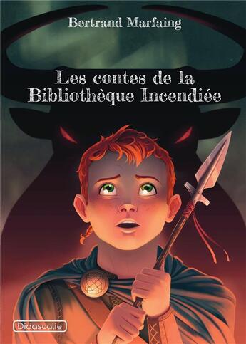 Couverture du livre « Les contes de la bibliothèque incendiée » de Bertrand Marfaing aux éditions Kobo By Fnac